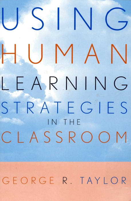 Using Human Learning Strategies In the Classroom