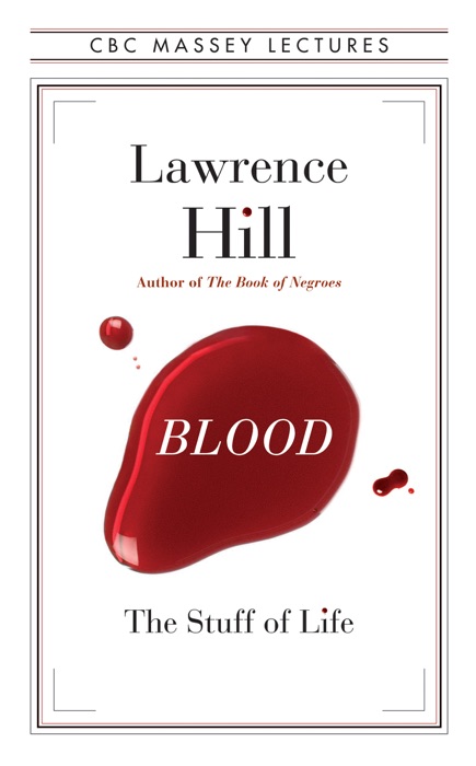 Blood: The Stuff of Life