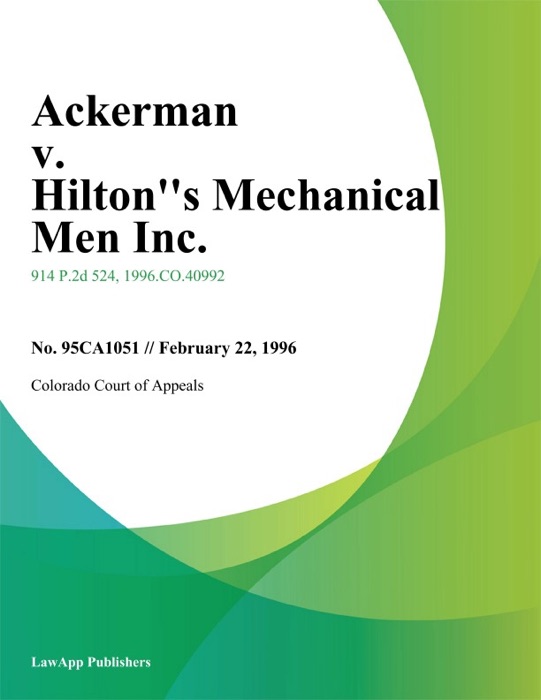 Ackerman v. Hiltons Mechanical Men Inc.