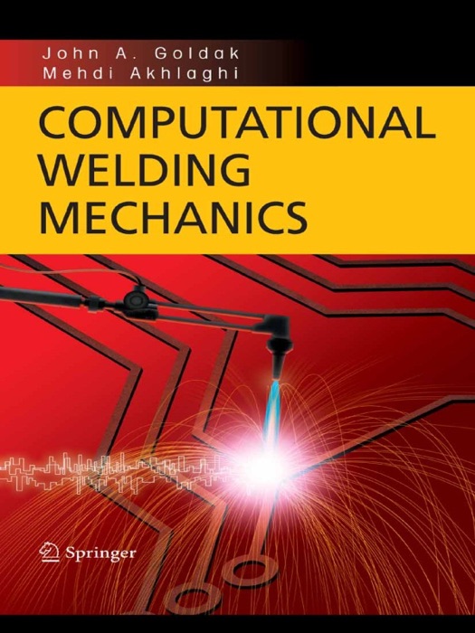 Computational Welding Mechanics