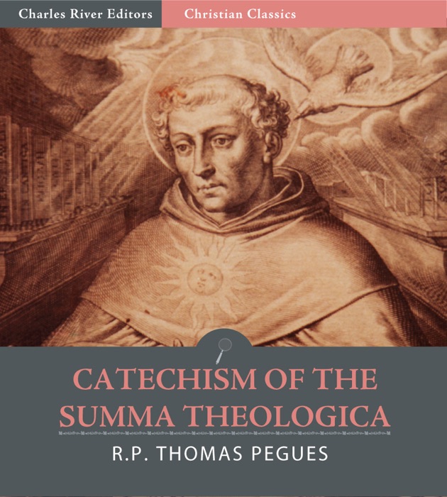 Catechism of the Summa Theologica