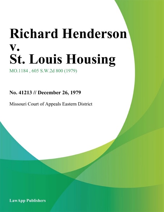 Richard Henderson v. St. Louis Housing
