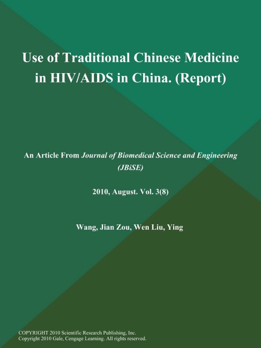 Use of Traditional Chinese Medicine in HIV/AIDS in China (Report)