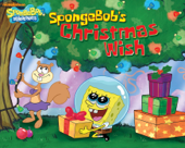 SpongeBob's Christmas Wish (SpongeBob SquarePants) - Nickelodeon Publishing