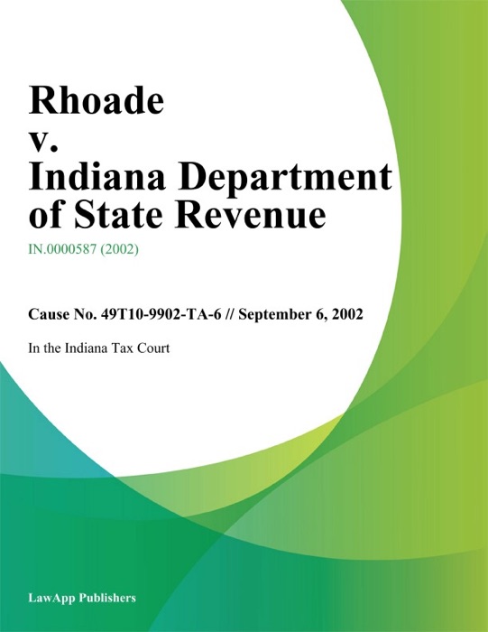 Rhoade v. Indiana Department of State Revenue