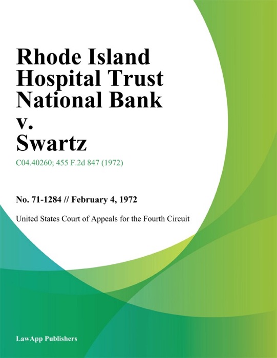 Rhode Island Hospital Trust National Bank v. Swartz