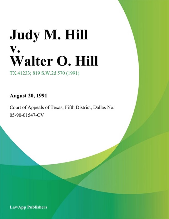 Judy M. Hill v. Walter O. Hill