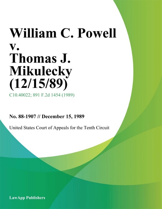 William C. Powell V. Thomas J. Mikulecky (12/15/89)