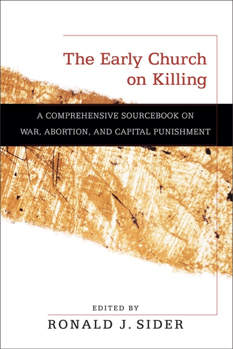 Early Church on Killing