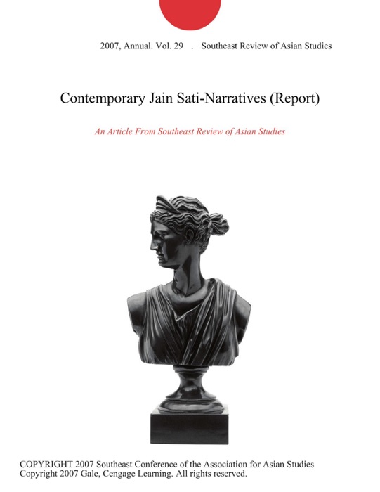 Contemporary Jain Sati-Narratives (Report)