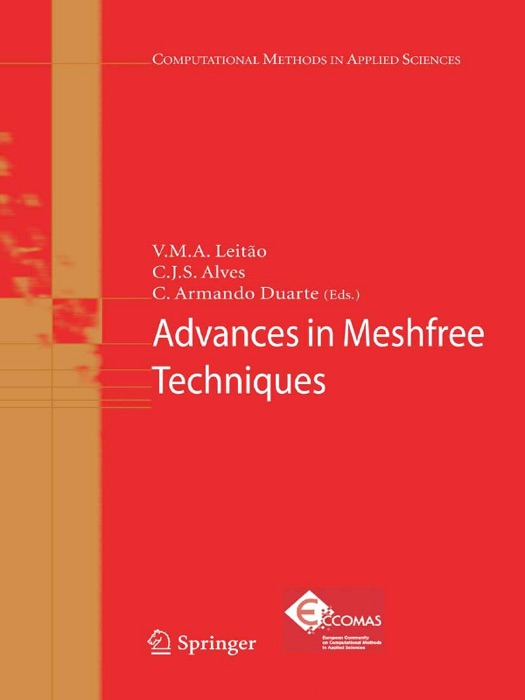 Advances in Meshfree Techniques