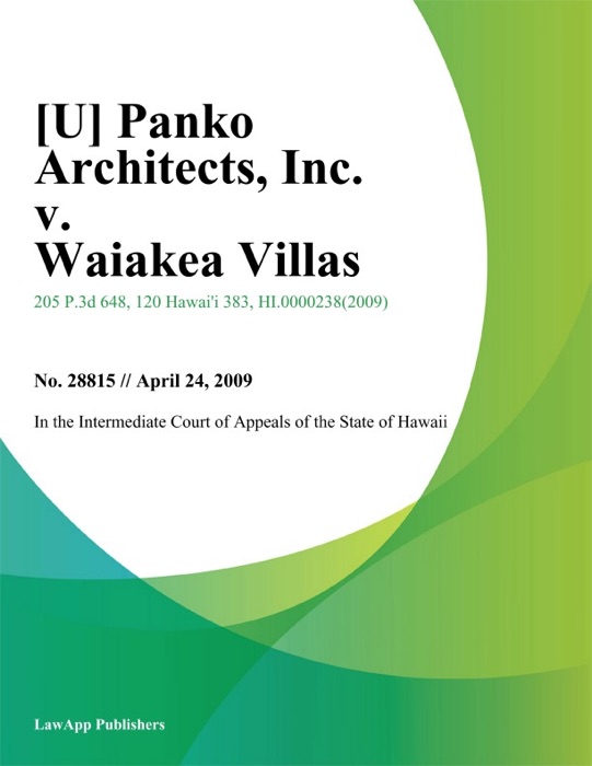 Panko Architects, Inc. v. Waiakea Villas, LLC