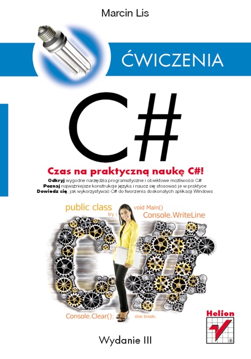 C#. Ćwiczenia. Wydanie III