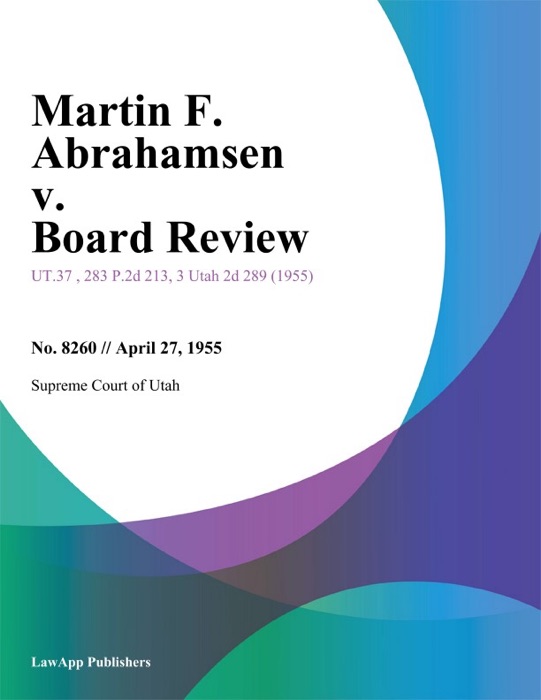 Martin F. Abrahamsen v. Board Review