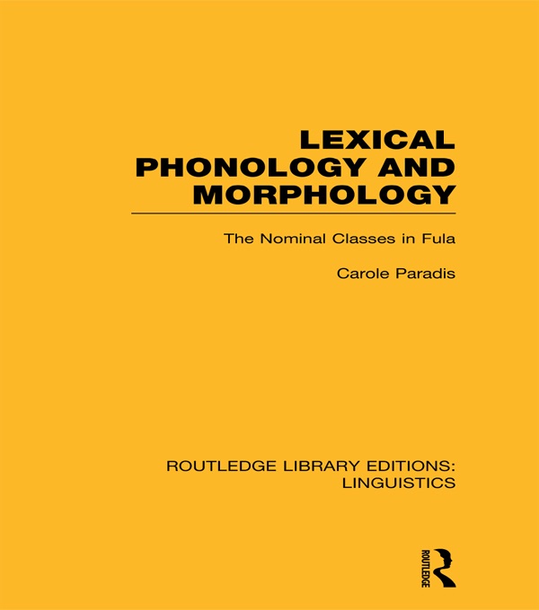 Lexical Phonology and Morphology (RLE Linguistics A: General Linguistics)