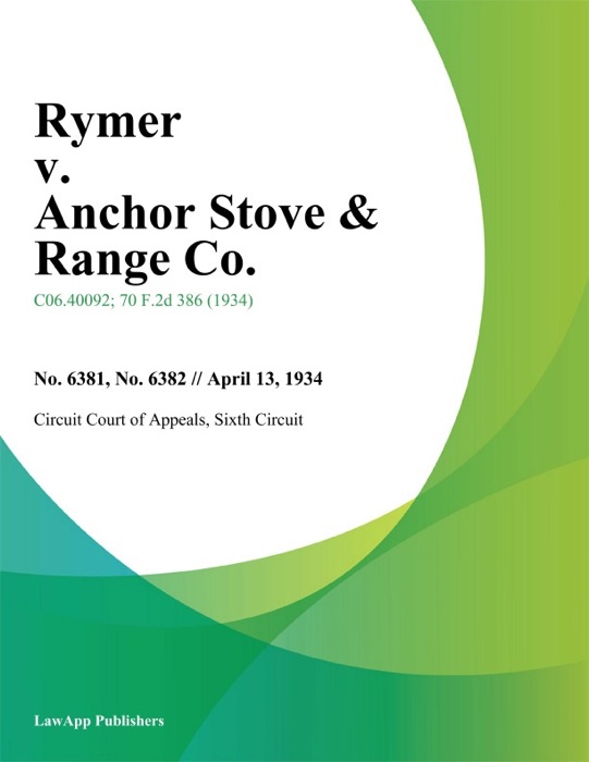 Rymer V. Anchor Stove & Range Co.