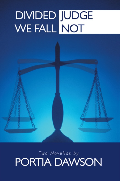 Divided We Fall/Judge Not