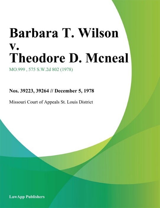 Barbara T. Wilson v. Theodore D. Mcneal