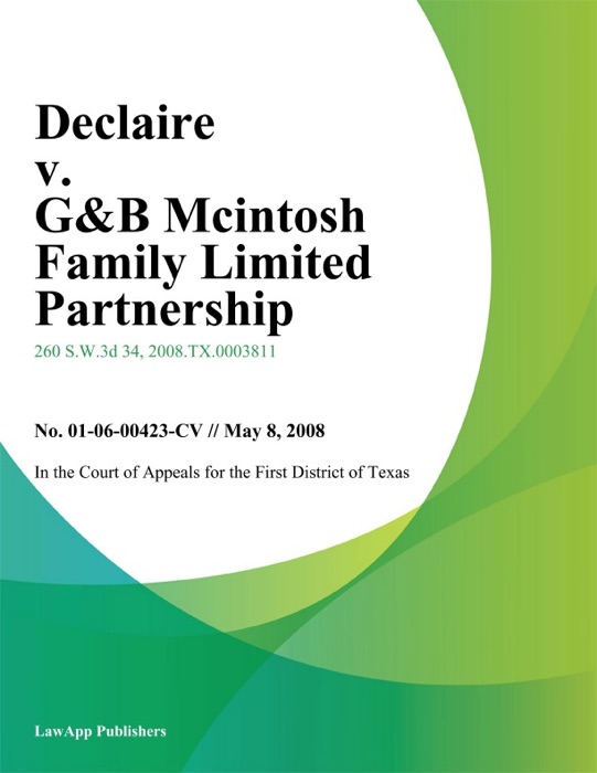 Declaire v. G&B Mcintosh Family Limited Partnership