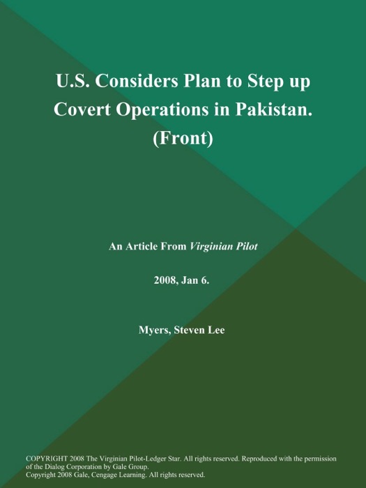 U.S. Considers Plan to Step up Covert Operations in Pakistan (Front)