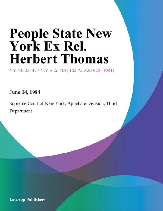 People State New York Ex Rel. Herbert Thomas