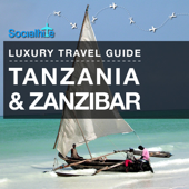 Socialhite - Luxury Travel Guide Tanzania & Zanzibar - Socialhite