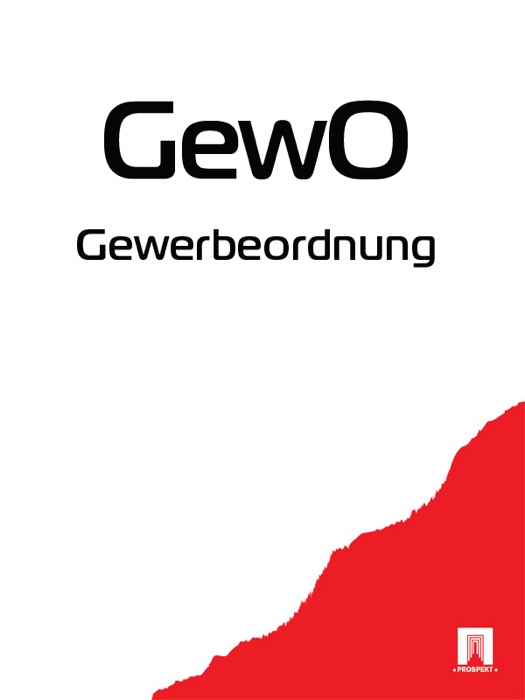 Gewerbeordnung - GewO