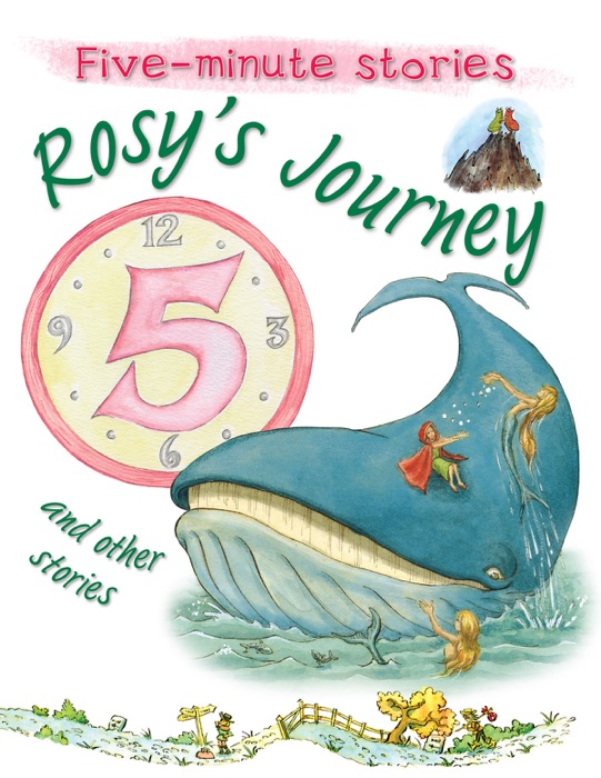 Rosy's Journey and Other Stories