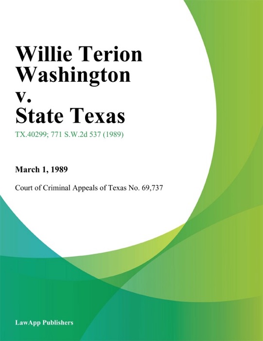 Willie Terion Washington v. State Texas