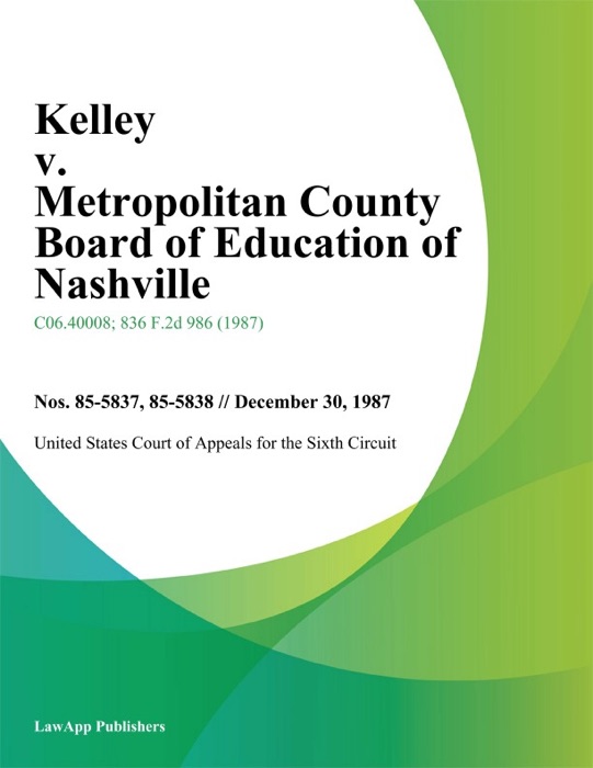 Kelley V. Metropolitan County Board Of Education Of Nashville