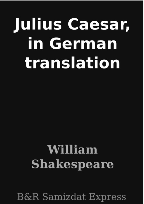 Julius Caesar, in German translation