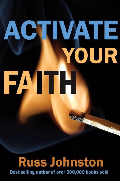 Activate Your Faith