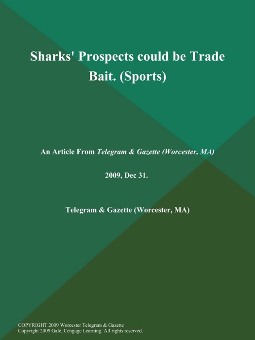 Sharks' Prospects could be Trade Bait (Sports)