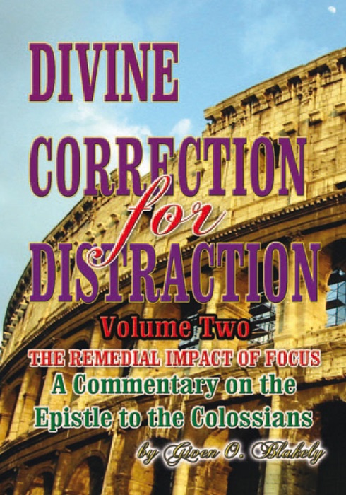 Divine Correction for Distraction - Volume II