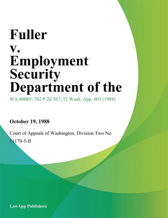 Fuller v. Employment Security Department of the