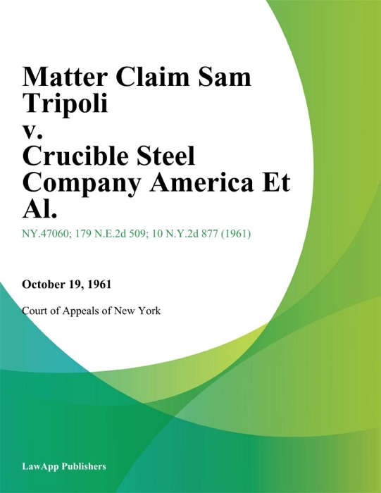 Matter Claim Sam Tripoli v. Crucible Steel Company America Et Al.