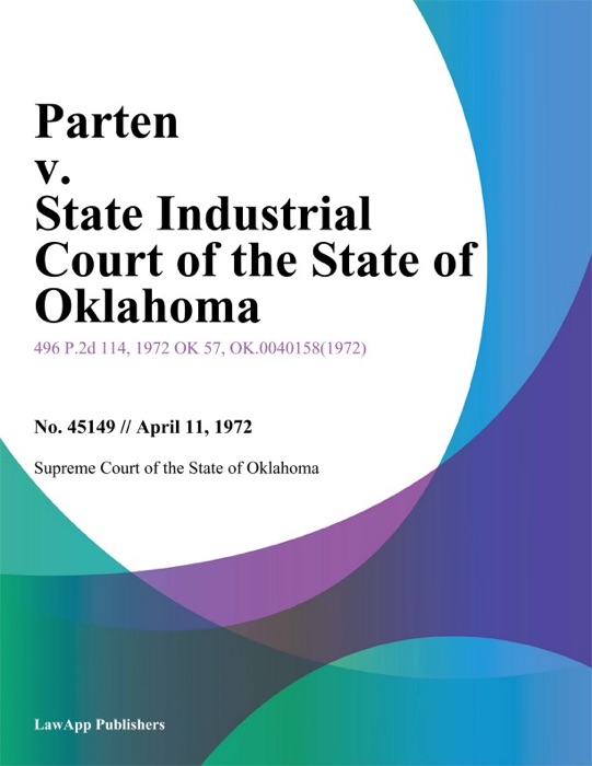 Parten v. State Industrial Court of the State of Oklahoma