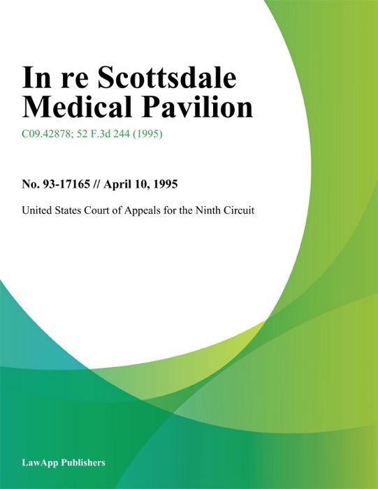 In re Scottsdale Medical Pavilion
