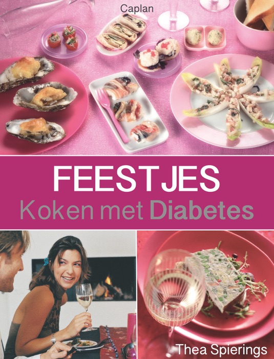 Koken met Diabetes: Feestjes