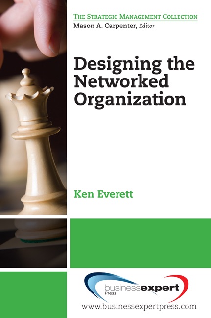 Designing the Networked Organization