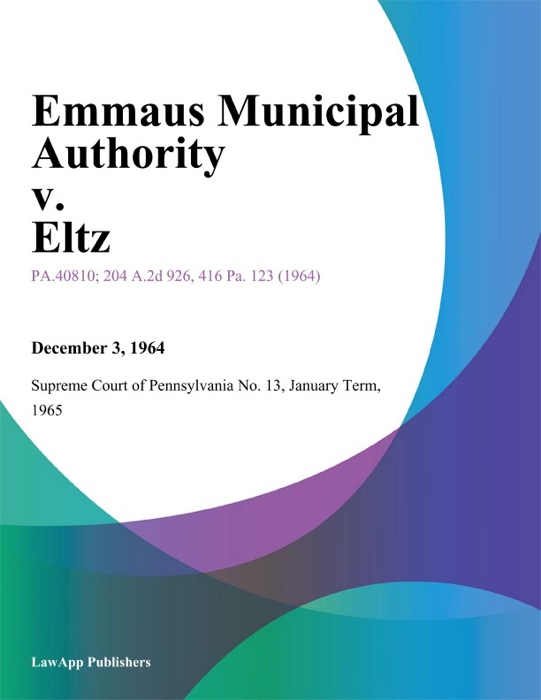 Emmaus Municipal Authority v. Eltz