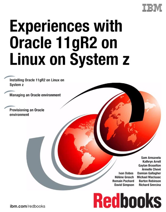 Experiences with Oracle 11gR2 on Linux on System z