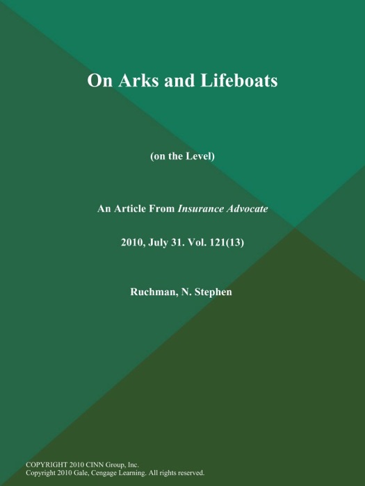 On Arks and Lifeboats (On the Level)