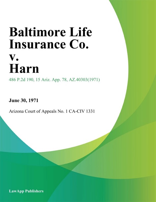 Baltimore Life Insurance Co. v. Harn