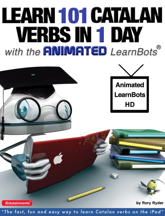 Learn 101 Catalan Verbs In 1 Day With the Animated Learnbots