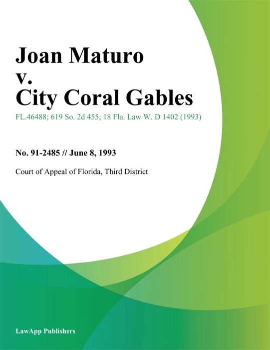 Joan Maturo v. City Coral Gables