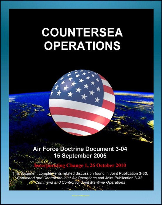 Air Force Doctrine Document 3-04, Countersea Operations - Maritime Domain, Naval Warfare, Maritime Air Support (MAS), Antisubmarine Warfare, Air-to-Air Refueling