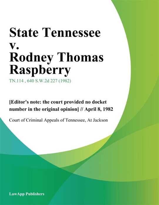 State Tennessee v. Rodney Thomas Raspberry