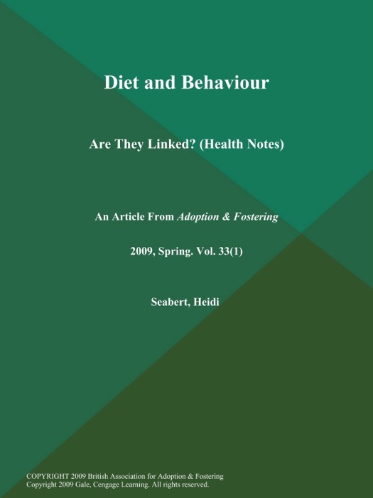 Diet and Behaviour: Are They Linked? (Health Notes)