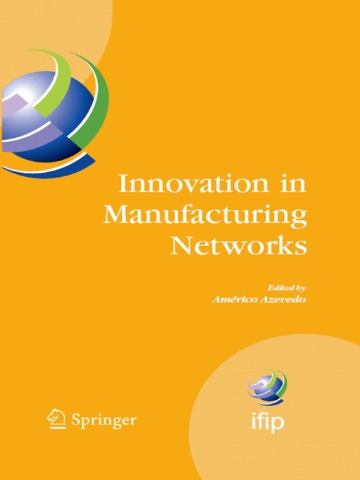 Innovation in Manufacturing Networks